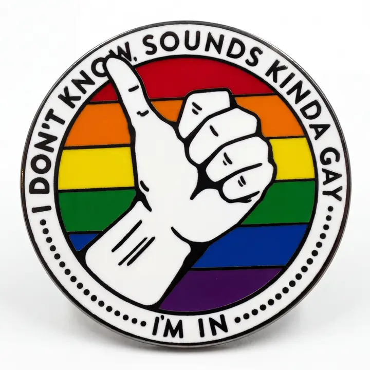 Sounds Kinda Gay enamel pin